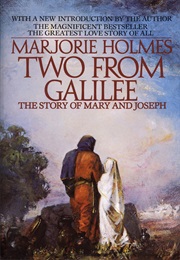 Two From Galilee (Marjorie Holmes)
