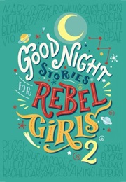 Good Night Stories for Rebel Girls 2 (Elena Favilli)