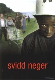 Svidd Neger (2003)