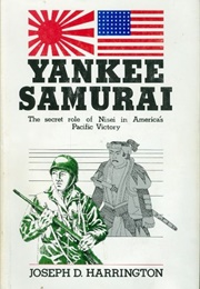Yankee Samurai (Joseph D. Harrington)