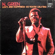 Love and Happiness - Al Green