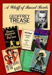 A Whiff of Burnt Boats (Geoffrey Trease)