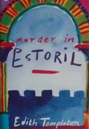 Murder in Estoril (Edith Templeton)
