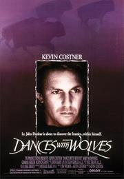 Dances With Wolves (Theatrical Cut - 1990, Kevin Costner)