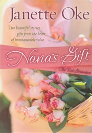 Nana's Gift (Janette Oke)