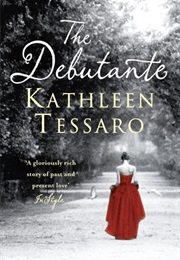 The Debutante (Kathleen Tessaro)