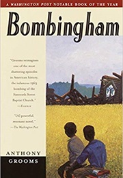 Bombingham (Anthony Grooms)