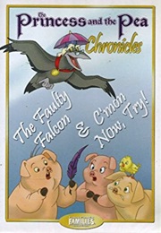 The Faulty Falcon C'mon Now Try, Pig Tales, Feature Films for Families