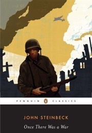 Once There Was a War (John Steinbeck)