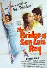 The Bridge of San Luis Rey (Rowland V. Lee)
