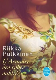 L'armoire Des Robes Oubliées (Riikka Pulkkinen)