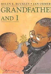 Grandfather and I (Helen E. Buckley)