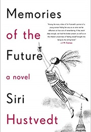 Memories of the Future (Siri Hustvedt)