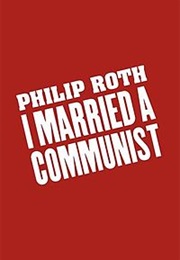 I Married a Communist (Philip Roth)