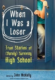 When I Was a Loser (John McNally)