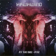 Hawkwind ‎– at the BBC - 1972