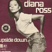"Upside Down" - Diana Ross