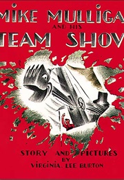 Mike Mulligan (Virginia Lee Burton)