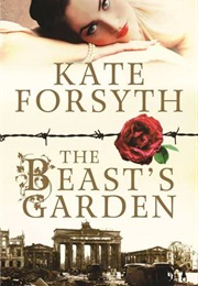 The Beast's Garden (Kate Forsyth)