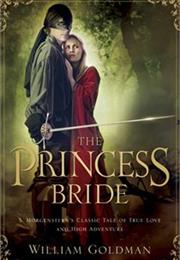 The Princess Bride, by William Goldman