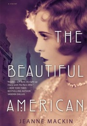 The Beautiful American (Jeanne MacKin)