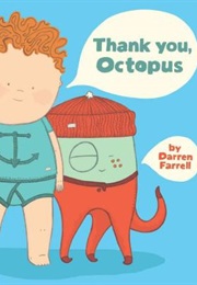 Thank You, Octopus (Darren Farrell)