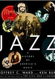 Jazz: A History of America&#39;s Music (Ken Burns)