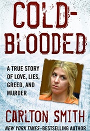 Cold Blooded (Carlton Smith)