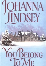 You Belong to Me (Johanna Lindsey)