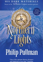 His Dark Materials: Northern Lights (Philip Pullman)