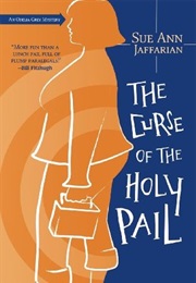 The Curse of the Holy Pail (Sue Ann Jaffarian)