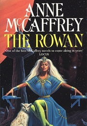 The Rowan (Anne McCaffrey)