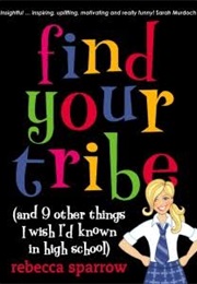 Find Your Tribe (Rebecca Sparrow)
