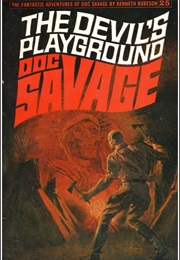 The Devil's Playground (Kenneth Robeson)