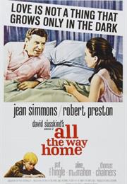 All the Way Home (Alex Segal)