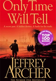 Only Time Will Tell (Jeffrey Archer)