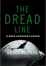 The Dread Line (Bruce Desilva)