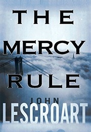 The Mercy Rule (John Lescroarte)