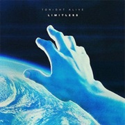 Tonight Alive- Limitless