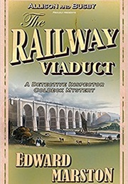 The Railway Viaduct (Edward Marston)