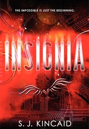 Insignia (S.J. Kincaid)