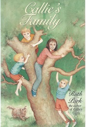 Callie's Family (Ruth Park)