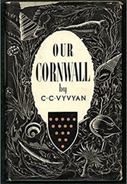 Our Cornwall (C. C. Vyvyan)