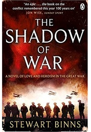 The Shadow of War (Stewart Binns)