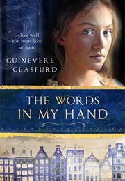The Words in My Hand (Guinevere Glasfurd)