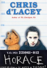 Horace (Chris D'lacey)