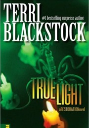 True Light (Terri Blackstock)