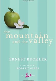 The Mountain and the Valley (Ernest Buckler)