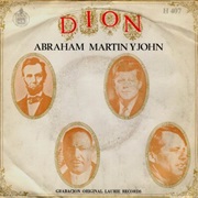 Abraham, Martin and John - Dion