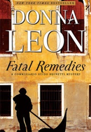 Fatal Remedies (Donna Leon)